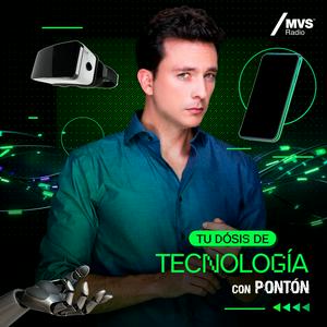 Escucha Pontón en MVS - Tu dosis de tecnología en la aplicación