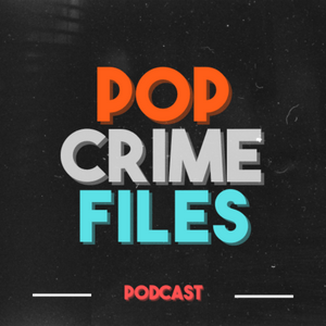 Escucha POP CRIME FILES en la aplicación