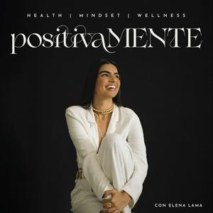 Escucha Positivamente Podcast en la aplicación