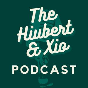 Escucha The Hiubert & Xio Podcast en la aplicación