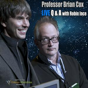 Escucha Professor Brian Cox Live Q and A Podcast en la aplicación