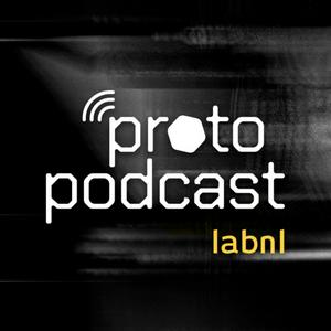 ProtoPodcast LABNL