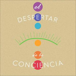El despertar de la conciencia