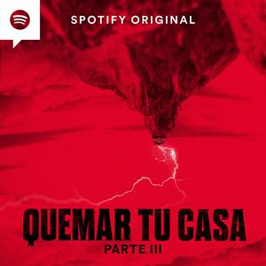 Escucha Quemar tu Casa en la aplicación