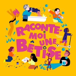 Escucha Raconte-moi une bêtise en la aplicación