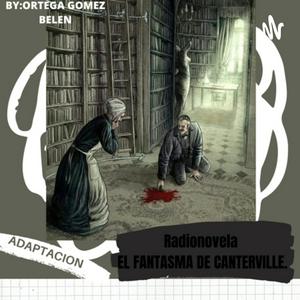 Radionovela-El fantasma de Canterville Chase