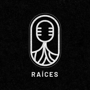 Escucha Raíces Podcast en la aplicación