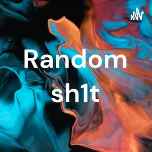 Random sh1t