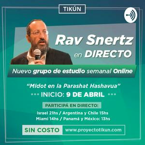 Rav Snertz - Midot en la Parashat Hashavua