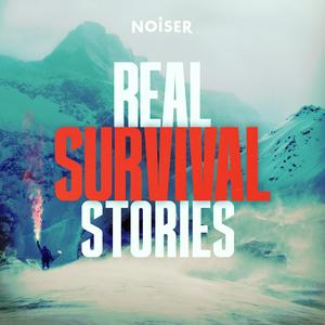 Escucha Real Survival Stories en la aplicación