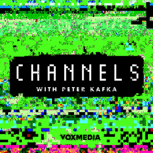 Channels with Peter Kafka