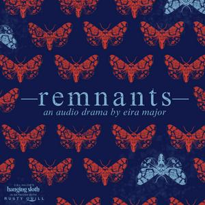 Escucha Remnants : An Audio Drama en la aplicación