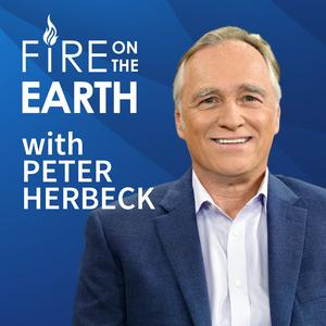 Fire on the Earth with Peter Herbeck