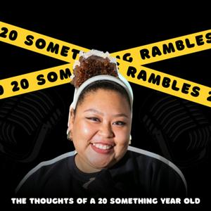 20 Something Rambles