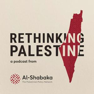 Escucha Rethinking Palestine en la aplicación