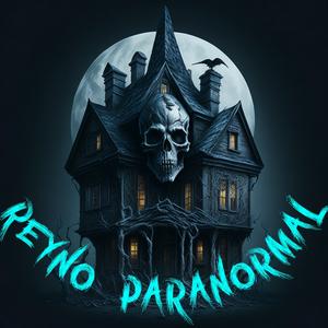 Reyno Paranormal Podcast