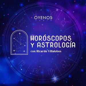Horóscopos y Astrología con Ricardo Villalobos