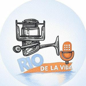 RÍO DE LA VIDA – El Podcast de Pesca en Radio · Agua Dulce y Mar · Carpfishing, Mosca y Spinning