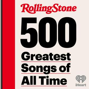 Escucha Rolling Stone's 500 Greatest Songs en la aplicación