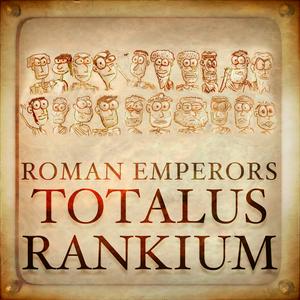 Escucha Roman Emperors: Totalus Rankium en la aplicación