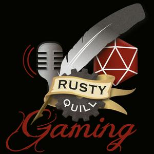 Escucha Rusty Quill Gaming Podcast en la aplicación