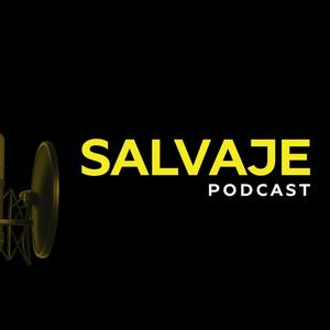 Salvaje Podcast