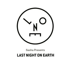 Escucha Sasha presents Last Night On Earth en la aplicación