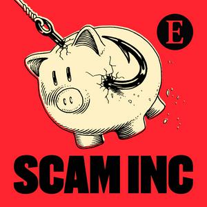 Escucha Scam Inc from The Economist en la aplicación