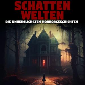Escucha Schattenwelten - Unheimliche Horrorgeschichten und Creepypastas von Kati Winter en la aplicación