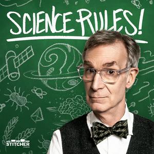 Escucha Science Rules! with Bill Nye en la aplicación