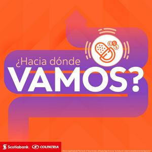 Scotiabank Colpatria - Hacia Dónde Vamos