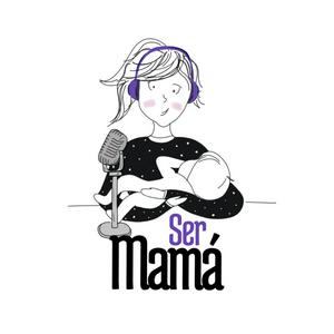 Escucha Ser Mamá Podcast en la aplicación