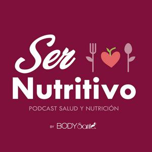 Escucha SER NUTRITIVO PODCAST en la aplicación