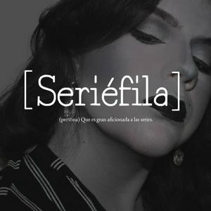 Escucha Seriéfila en la aplicación
