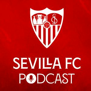 PODCAST SEVILLA FC+