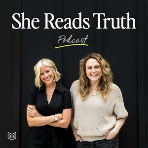 Escucha She Reads Truth Podcast en la aplicación