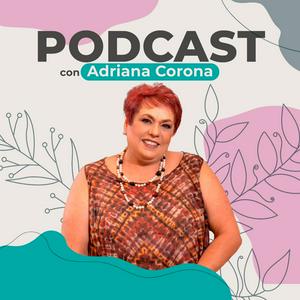 Simplemente Adriana - Podcast