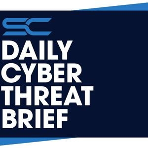 Escucha Daily Cyber Threat Brief en la aplicación