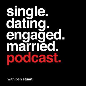 Escucha Single, Dating, Engaged, Married Podcast en la aplicación