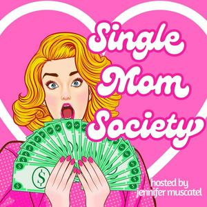 Escucha Single Mom Society en la aplicación