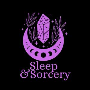 Escucha Sleep and Sorcery | Folklore & Fantasy-Inspired Sleep Stories en la aplicación