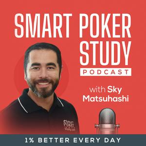 Escucha Smart Poker Study Podcast en la aplicación