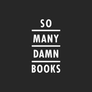 Escucha So Many Damn Books en la aplicación