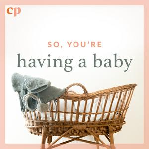 Escucha So, you're having a baby en la aplicación