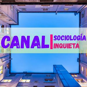 Escucha Sociología Inquieta en la aplicación