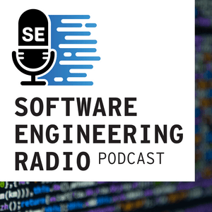 Escucha Software Engineering Radio - the podcast for professional software developers en la aplicación