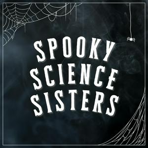 Spooky Science Sisters