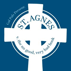 St. Agnes v. the No Good, Very Bad Book