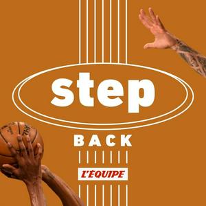 Escucha Step back, le podcast basket de L'Équipe en la aplicación