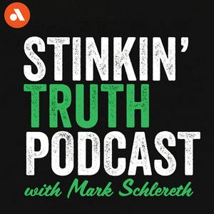 Escucha Stinkin Truth Podcast en la aplicación